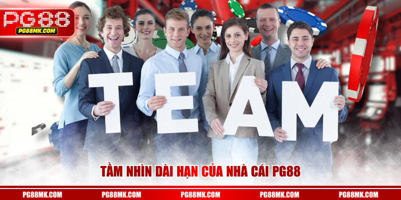 Tầm nhìn dài hạn của nhà cái PG88